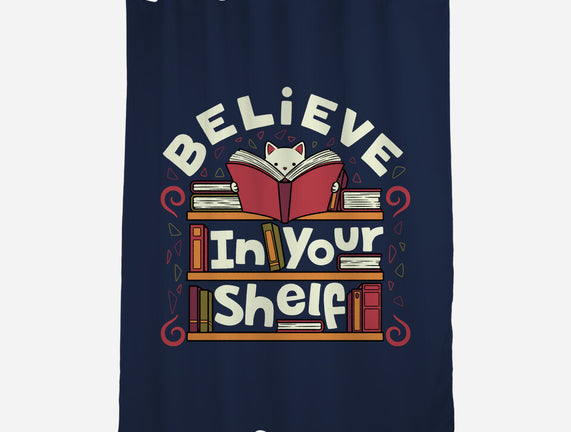 Believe In Your Shelf Cat
