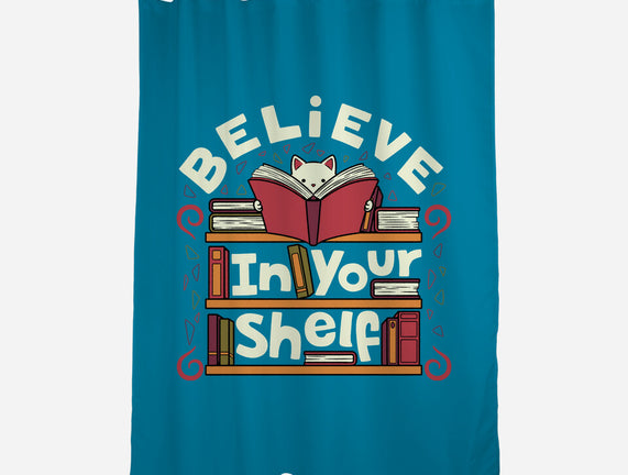 Believe In Your Shelf Cat