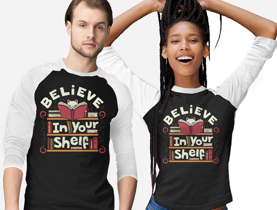 Believe In Your Shelf Cat