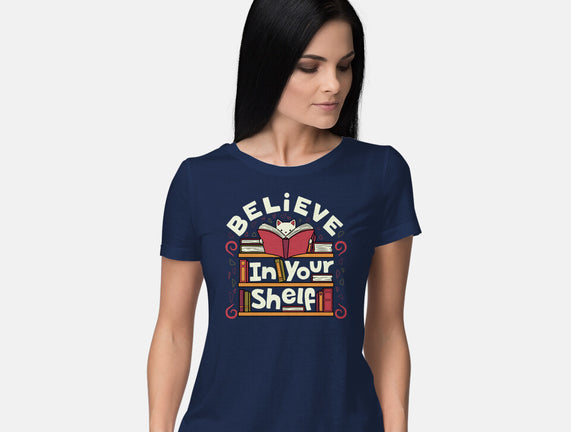 Believe In Your Shelf Cat
