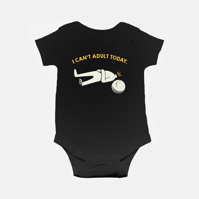 I Can't Adult Today Funny-Baby-Basic-Onesie-tobefonseca