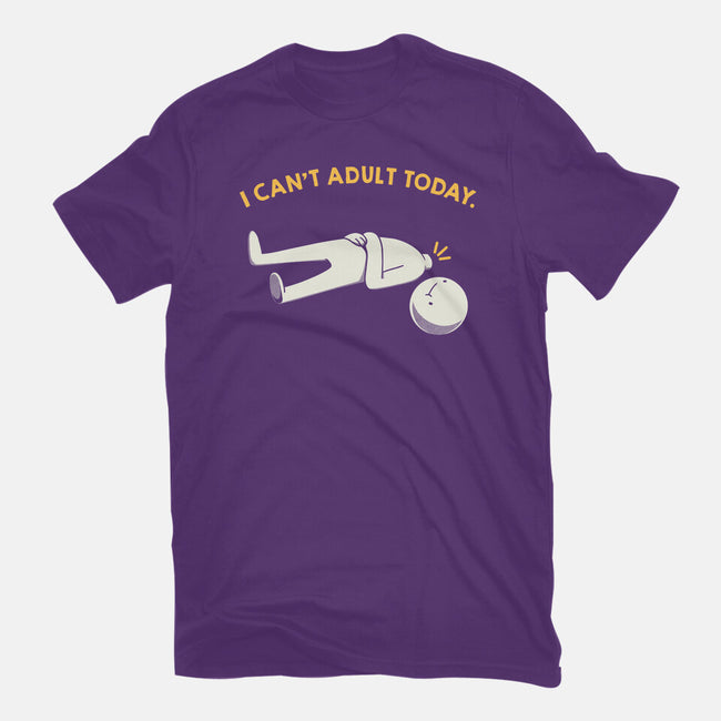 I Can't Adult Today Funny-Womens-Fitted-Tee-tobefonseca