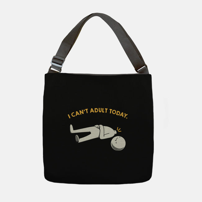 I Can't Adult Today Funny-None-Adjustable Tote-Bag-tobefonseca