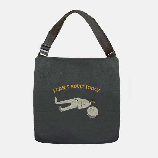 I Can't Adult Today Funny-None-Adjustable Tote-Bag-tobefonseca