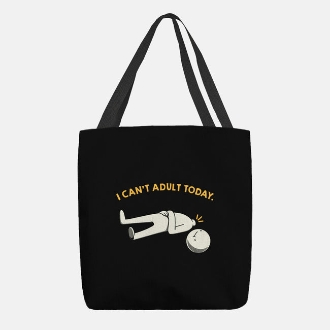 I Can't Adult Today Funny-None-Basic Tote-Bag-tobefonseca