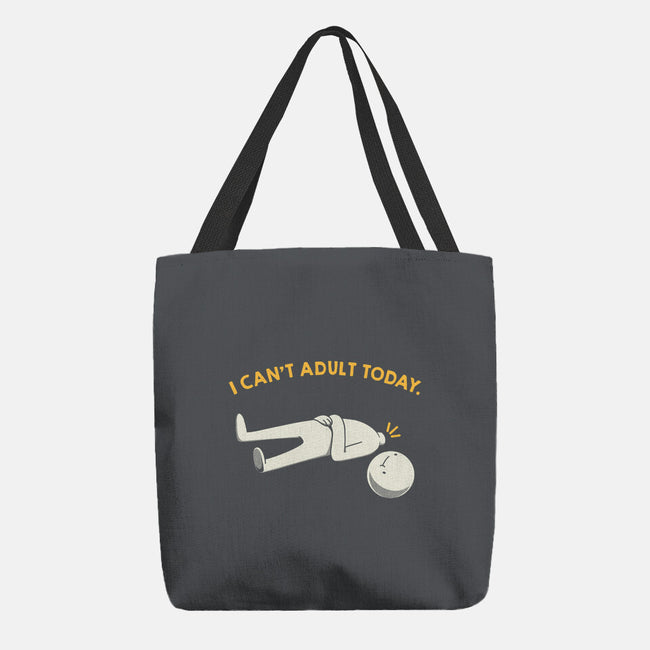 I Can't Adult Today Funny-None-Basic Tote-Bag-tobefonseca