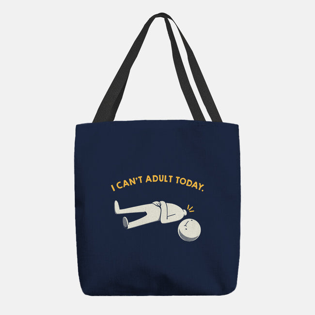 I Can't Adult Today Funny-None-Basic Tote-Bag-tobefonseca