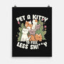 Pet A Kitty-None-Matte-Poster-tobefonseca