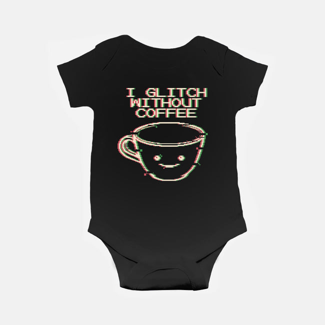 Glich Without Coffee-Baby-Basic-Onesie-tobefonseca