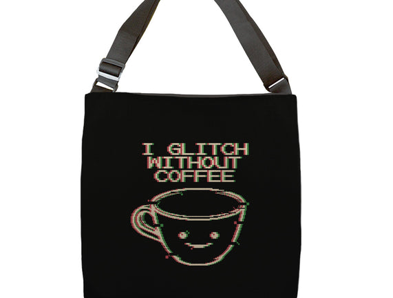 Glich Without Coffee