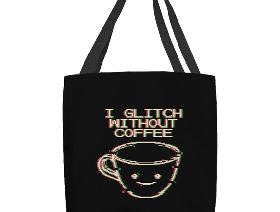 Glich Without Coffee