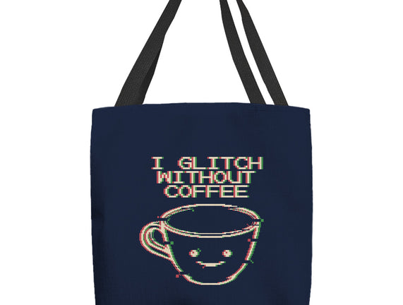 Glich Without Coffee