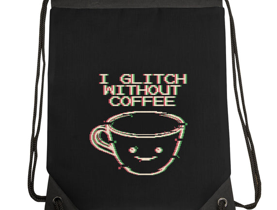 Glich Without Coffee