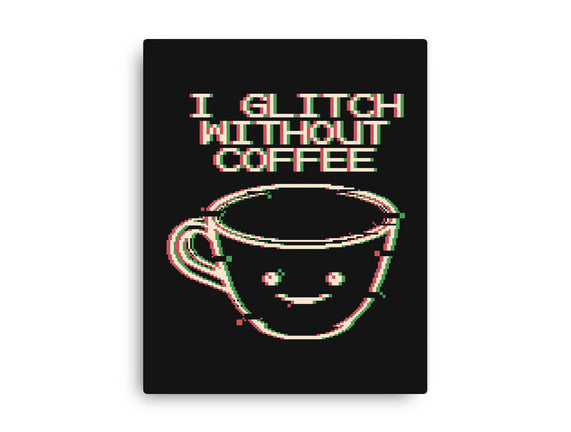 Glich Without Coffee
