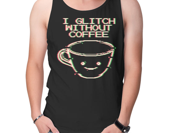 Glich Without Coffee