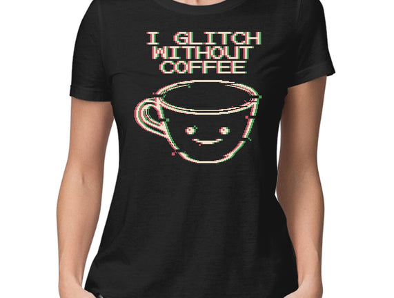 Glich Without Coffee
