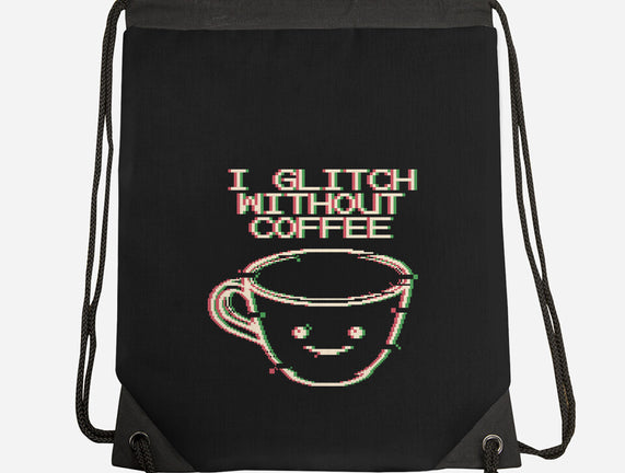 Glich Without Coffee