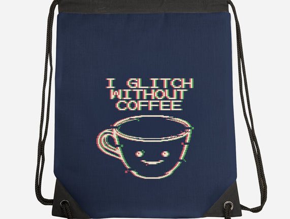 Glich Without Coffee