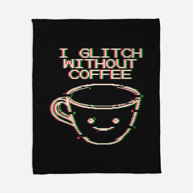 Glich Without Coffee-None-Fleece-Blanket-tobefonseca