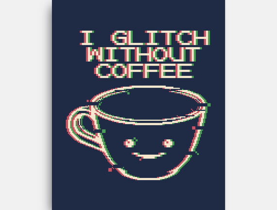 Glich Without Coffee