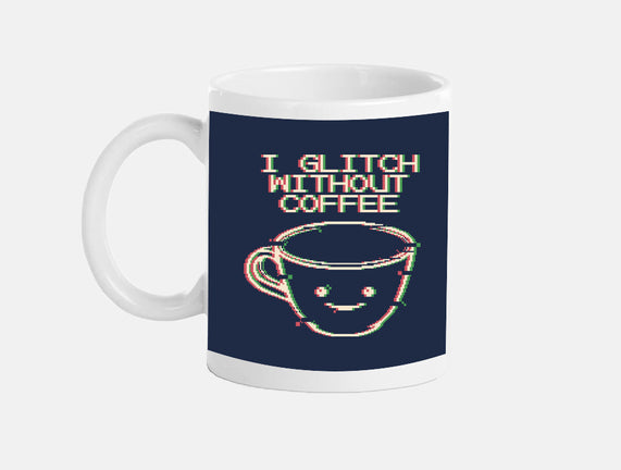 Glich Without Coffee