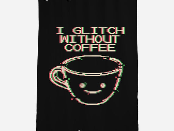 Glich Without Coffee