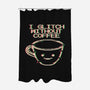 Glich Without Coffee-None-Polyester-Shower Curtain-tobefonseca