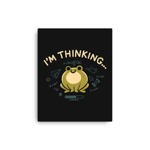 I'm Thinking Frog