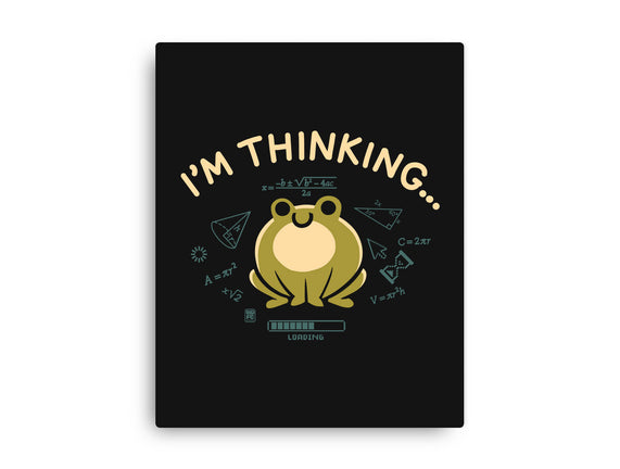 I'm Thinking Frog