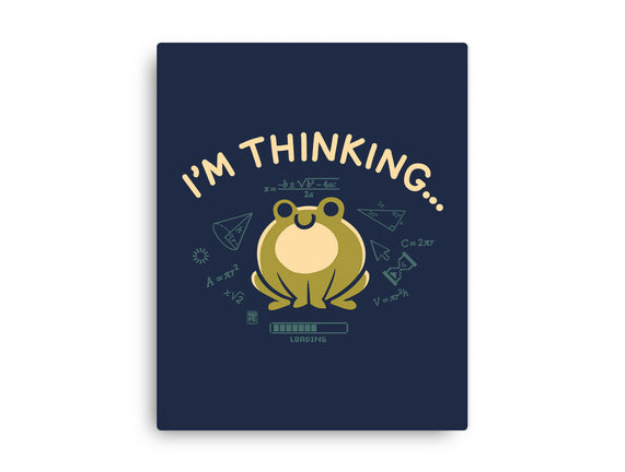 I'm Thinking Frog