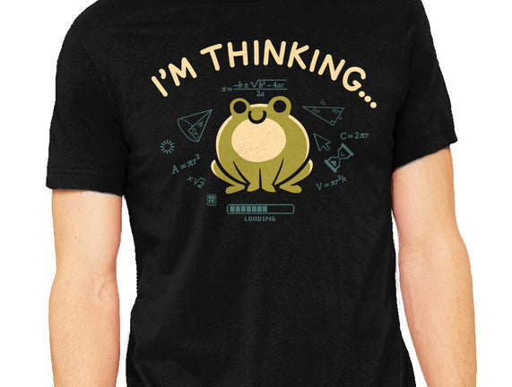 I'm Thinking Frog