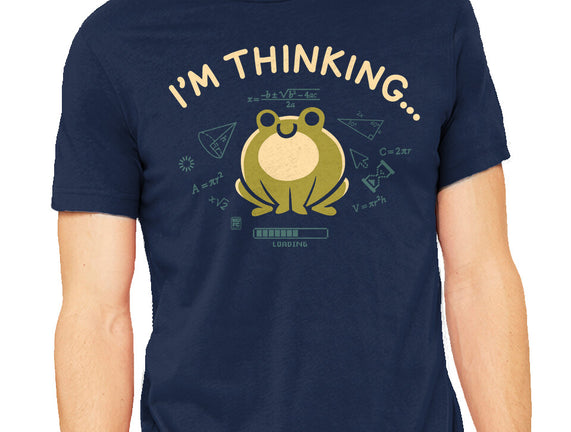 I'm Thinking Frog