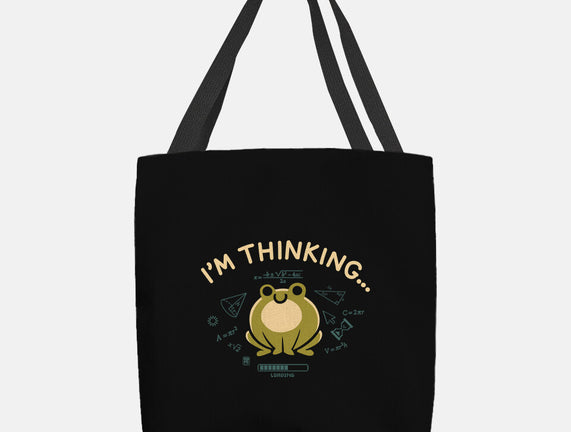 I'm Thinking Frog