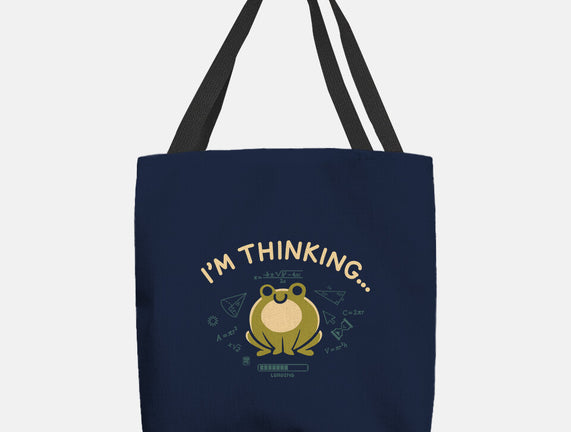 I'm Thinking Frog