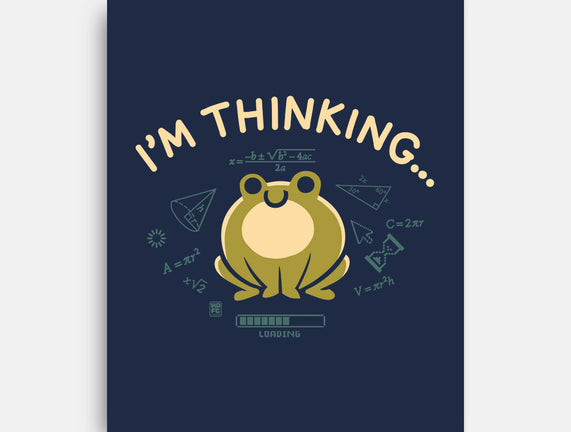 I'm Thinking Frog