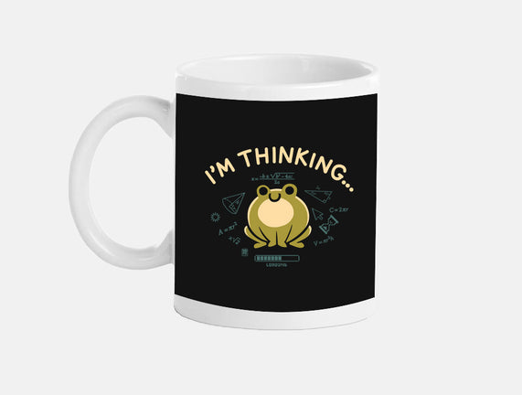 I'm Thinking Frog