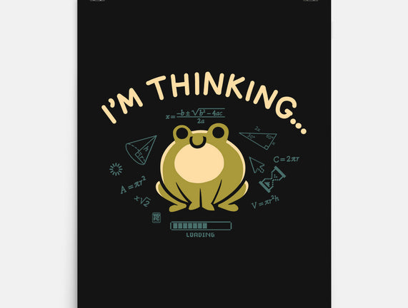 I'm Thinking Frog