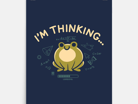 I'm Thinking Frog
