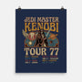 Kenobi 77 Tour-None-Matte-Poster-milasneeze
