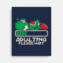 Yoshi's Adulting-None-Stretched-Canvas-turborat14