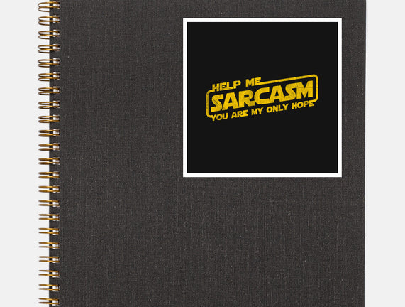 Help Me Sarcasm