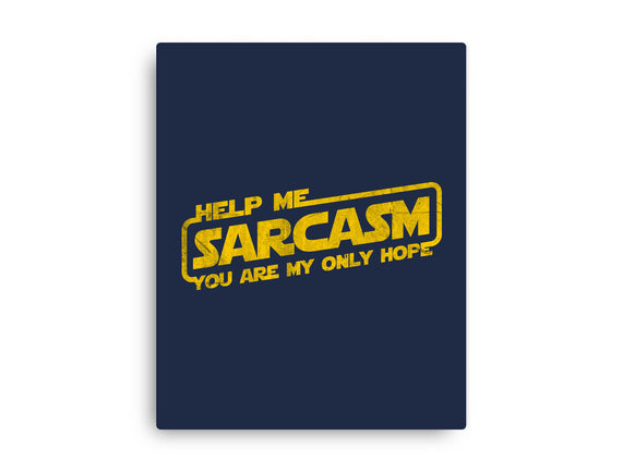 Help Me Sarcasm