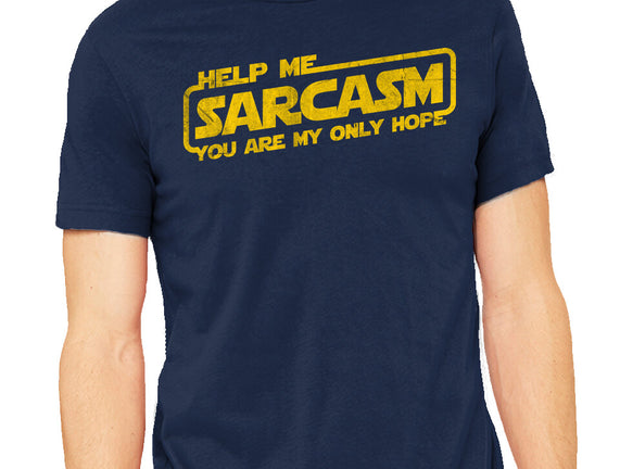 Help Me Sarcasm