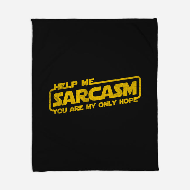 Help Me Sarcasm-None-Fleece-Blanket-NMdesign