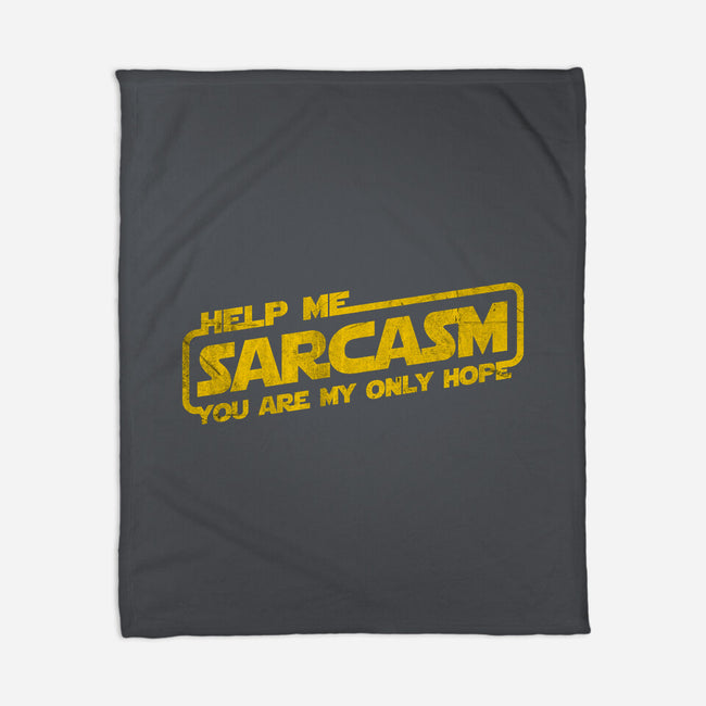 Help Me Sarcasm-None-Fleece-Blanket-NMdesign