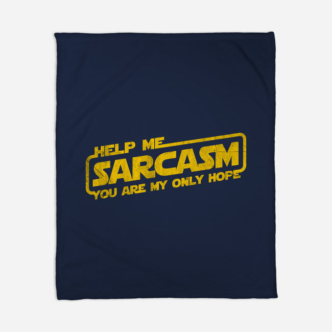 Help Me Sarcasm-None-Fleece-Blanket-NMdesign