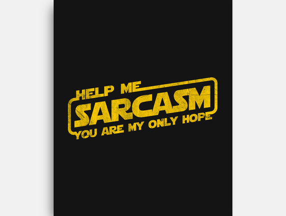 Help Me Sarcasm