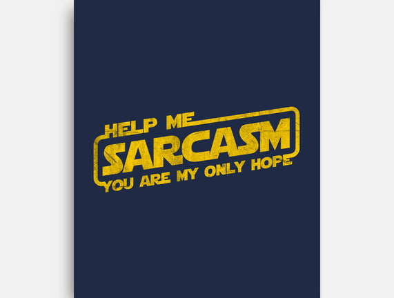 Help Me Sarcasm