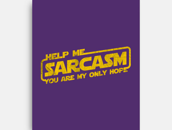 Help Me Sarcasm