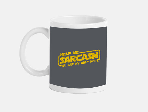 Help Me Sarcasm